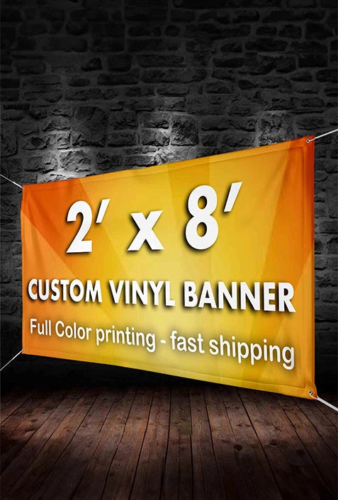 Custom Banner 2' x 8'